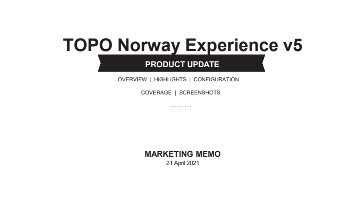 Topo Norway Experience v5 - Marketing Memo