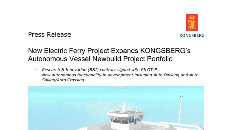 Kongsberg Maritime: New Electric Ferry Project Expands KONGSBERG’s Autonomous Vessel Newbuild Project Portfolio 
