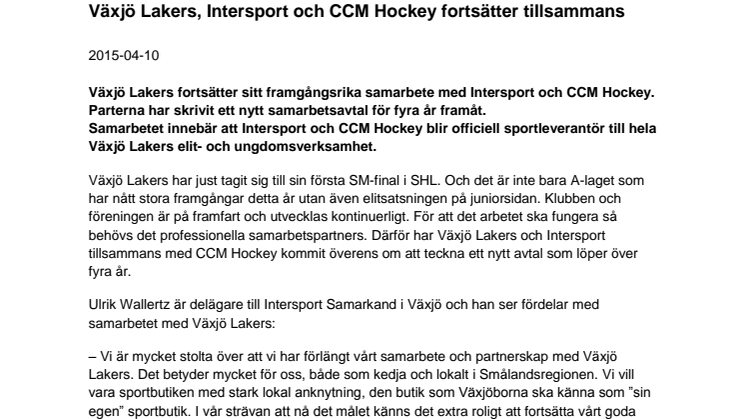 Växjö Lakers, Intersport och CCM Hockey fortsätter tillsammans