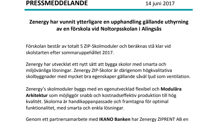 Zenergy har vunnit ytterligare en upphandling gällande uthyrning av en förskola vid Noltorpsskolan i Alingsås