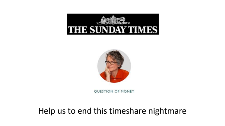 Sunday Times works with Timeshare Consumer Association to help Brit avoid inheriting US timeshare