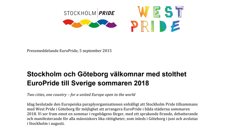 Stockholm och Göteborg välkomnar med stolthet EuroPride till Sverige sommaren 2018