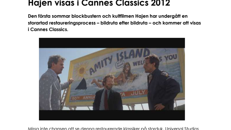 Steven Spielbergs restaurerade klassiker Hajen visas i Cannes Classics 2012