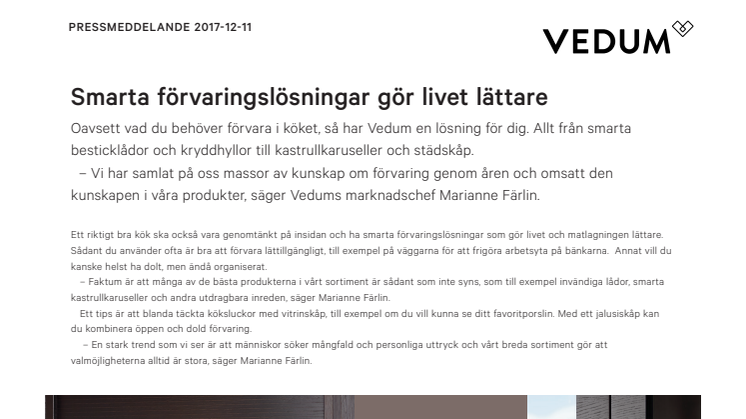 Smarta förvaringslösningar gör livet lättare