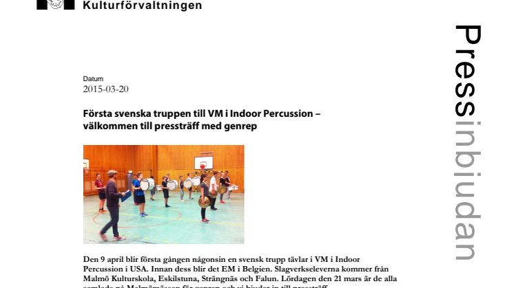 Första svenska truppen till VM i Indoor Percussion - Välkommen till pressträff med genrep!
