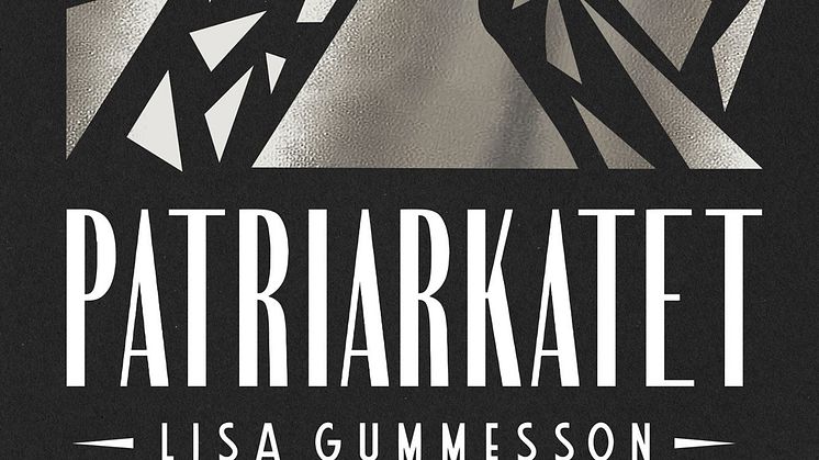 Patriarkatet - en kortroman om motstånd, sexualitet och tillit av Lisa Gummesson