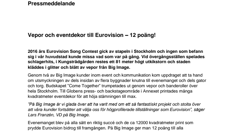 Vepor och eventdekor till Eurovision – 12 poäng!