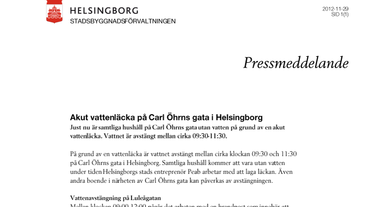 Akut vattenläcka på Carl Öhrns gata i Helsingborg