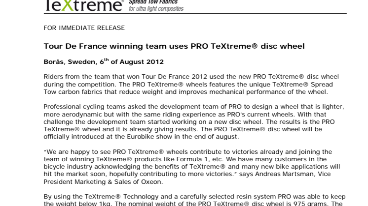 Tour De France winning team uses PRO TeXtreme® disc wheel