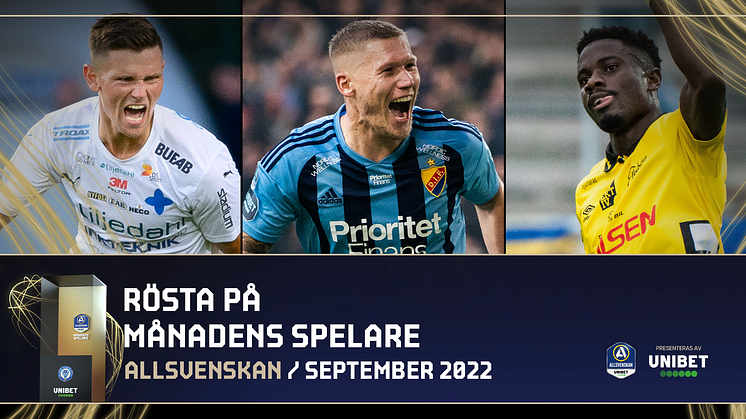 De kan bli Månadens spelare och tränare i Allsvenskan och Superettan