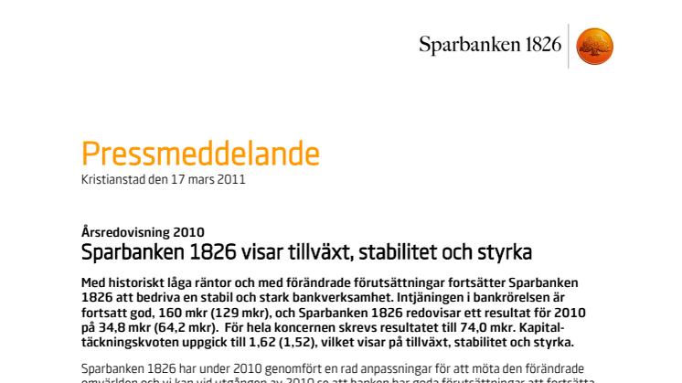 Årsredovisning 2010 - Sparbanken 1826 visar tillväxt, stabilitet och styrka
