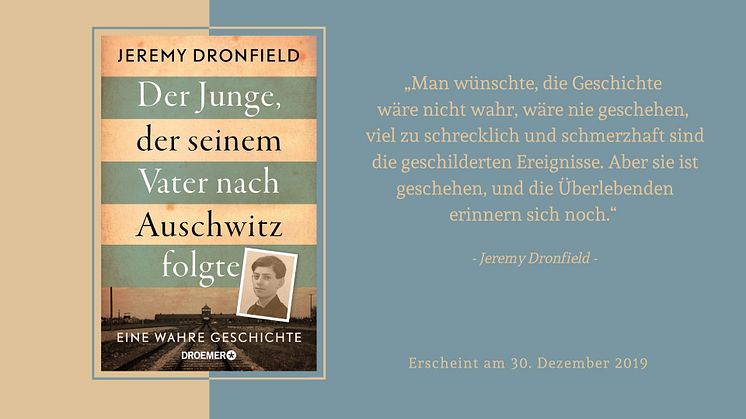 Der Junge, der seinem Vater nach Auschwitz folgte: Ein eindringliches Plädoyer gegen das Vergessen