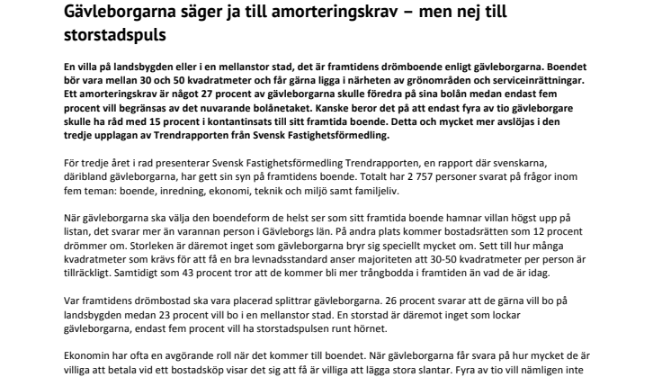 Trendrapporten 2014: Gävleborgarna säger ja till amorteringskrav – men nej till storstadspuls