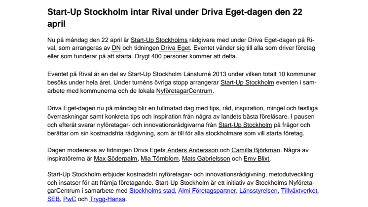 Start-Up Stockholm intar Rival under Driva Eget-dagen den 22 april