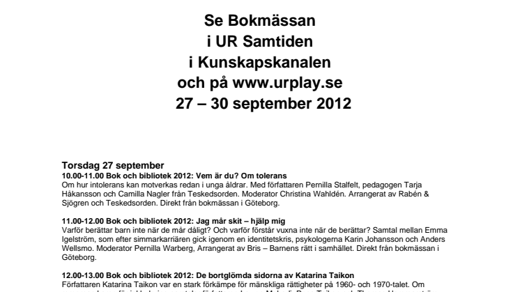 UR Samtiden direktsänder från Bok & Bibliotek 2012