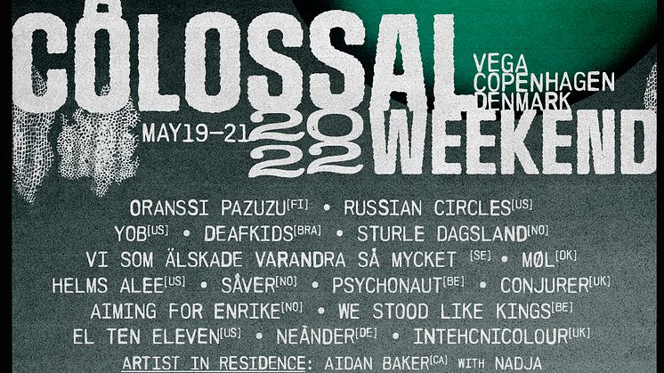 Den 19., 20. og 21. maj kan du dykke ned på bunden af dybdeborende, eksperimenterende toner over tre dage i Lille VEGA til A Colossal Weekend.