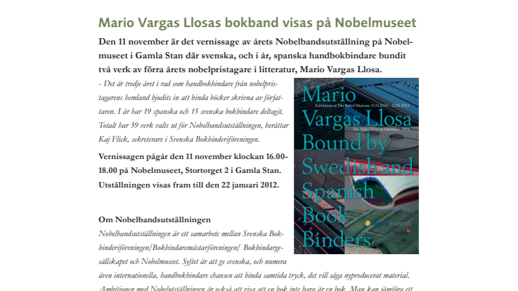 Mario Vargas Llosas bokband visas på Nobelmuseet