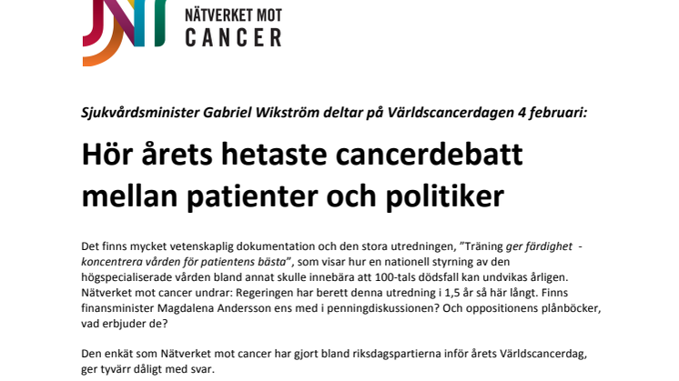 Sjukvårdsminister Gabriel Wikström deltar på Världscancerdagen 4 februari: Hör årets hetaste cancerdebatt  mellan patienter och politiker