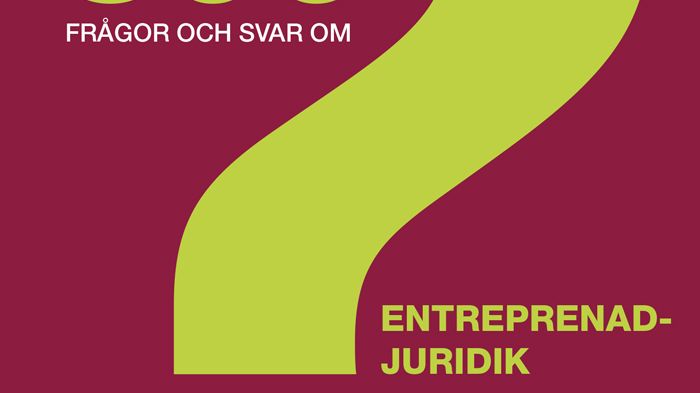 Håll koll på entreprenadjuridiken med ny bok från Svensk Byggtjänst