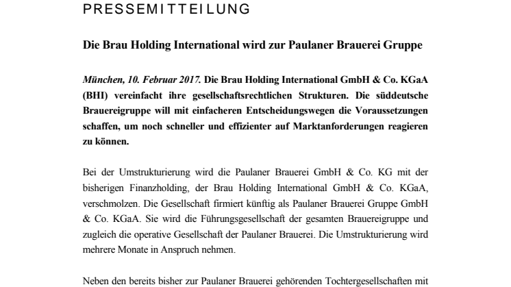 Die Brau Holding International wird zur Paulaner Brauerei Gruppe