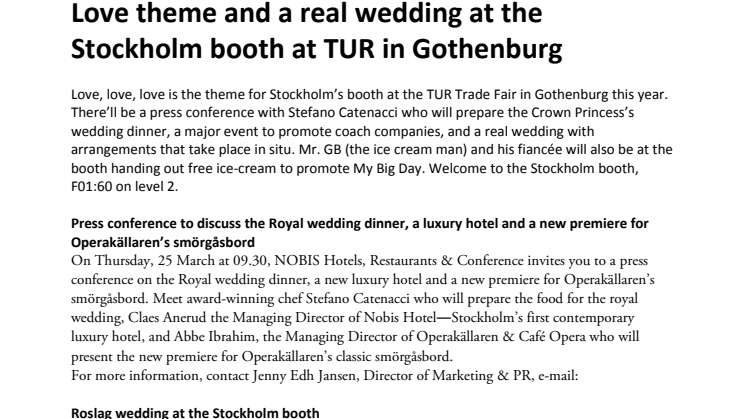 Love theme and a real wedding at the Stockholm booth at TUR in Gothenburg
