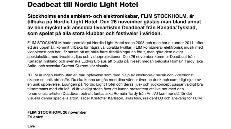 Deadbeat till Nordic Light Hotel