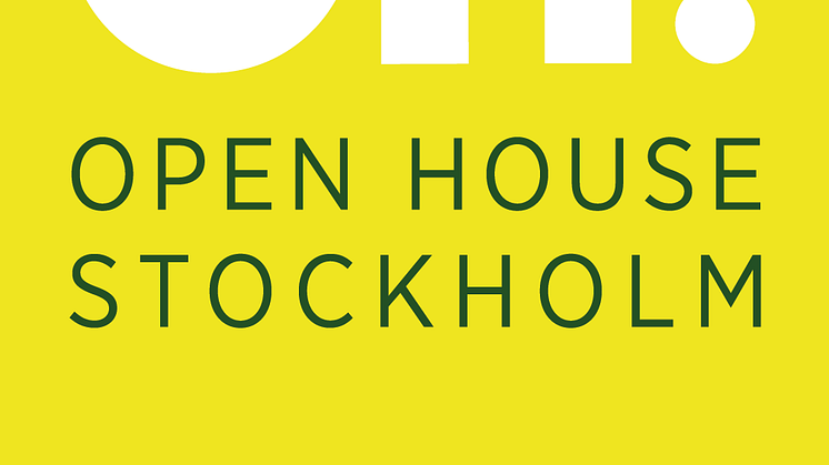 Utvalda programpunkter under Open House Stockholm 2017