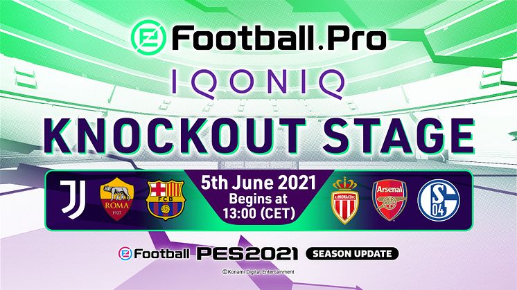 eFootball.Pro IQONIQ COMES TO A CLOSE WITH FINAL ‘KNOCKOUT STAGE’ MATCHDAY