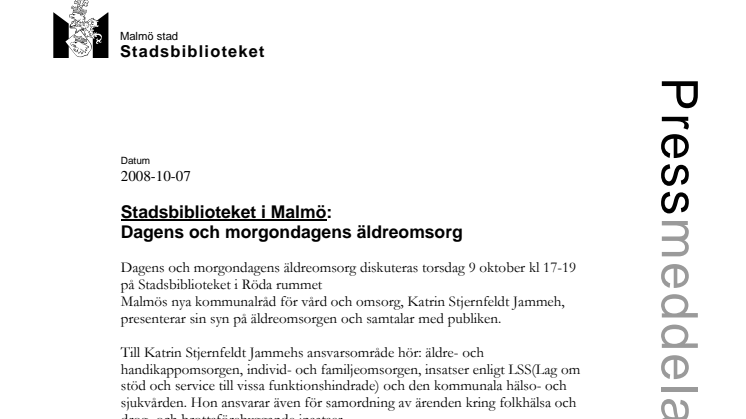 Stadsbiblioteket i Malmö: Diskutera dagens och morgondagens äldreomsorg med nya kommunalrådet