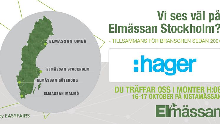 Hager på Elmässan i Stockholm 16-17 oktober