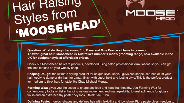Hair Raising Styles from 'Moosehead' 