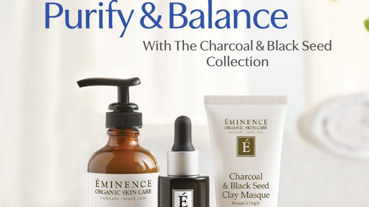 Eminence The Charcoal & Black Seed Collection 2024