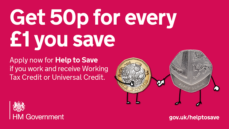 Don’t miss out on new government-backed saving scheme Savers earn 50p for every £1 they save