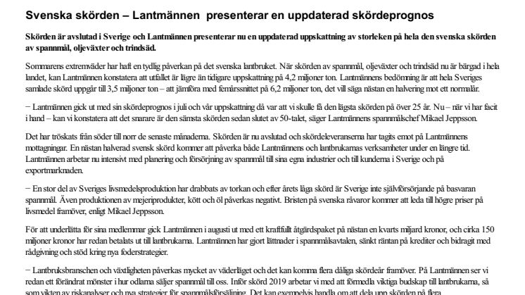 Svenska skörden – Lantmännen  presenterar en uppdaterad skördeprognos