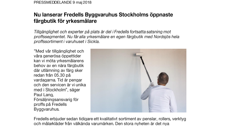 Nu lanserar Fredells Byggvaruhus Stockholms öppnaste färgbutik för yrkesmålare