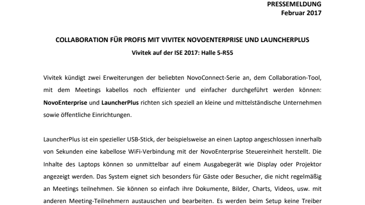 COLLABORATION FÜR PROFIS MIT VIVITEK NOVOENTERPRISE UND LAUNCHERPLUS