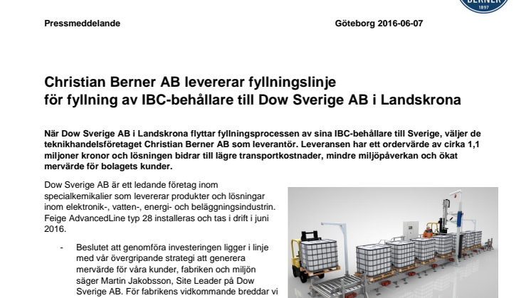 Christian Berner AB levererar fyllningslinje  för fyllning av IBC-behållare till Dow Sverige AB i Landskrona