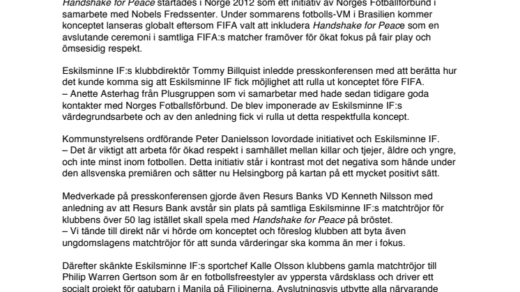 Handshake for Peace i alla Eskilsminne IF:s hemmamatcher och Eskilscupen framöver - Nu börjar det!   