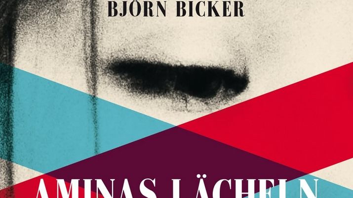 Björn Bicker - Aminas Lächeln