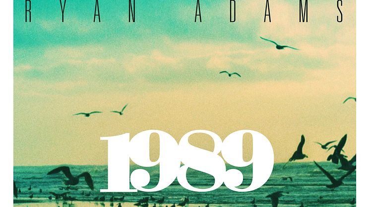 ​Ryan Adams släpper tolkning av Taylor Swifts album ”1989”