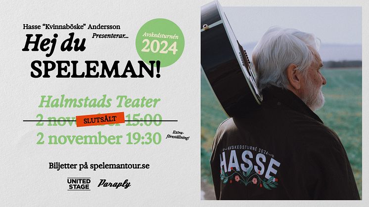 Lapp på luckan och extra föreställning i Halmstad för Hasse Anderssons avskedsturné "Hej du speleman!"