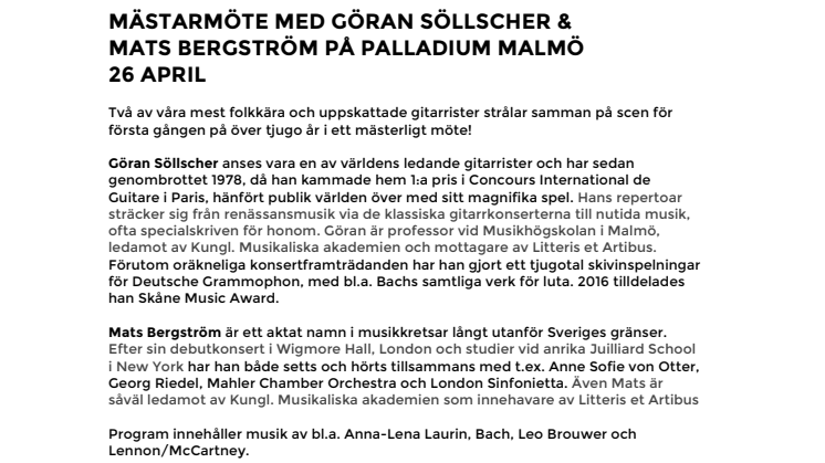 Mästarmöte med Göran Söllscher & Mats Bergström på Palladium Malmö 26 april
