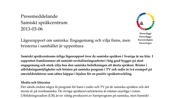 Lägesrapport om samiska: Engagemang och vilja finns, men bristerna i samhället är uppenbara