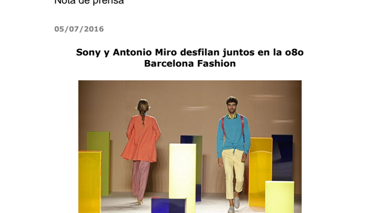 Sony y Antonio Miro desfilan juntos en la o8o Barcelona Fashion