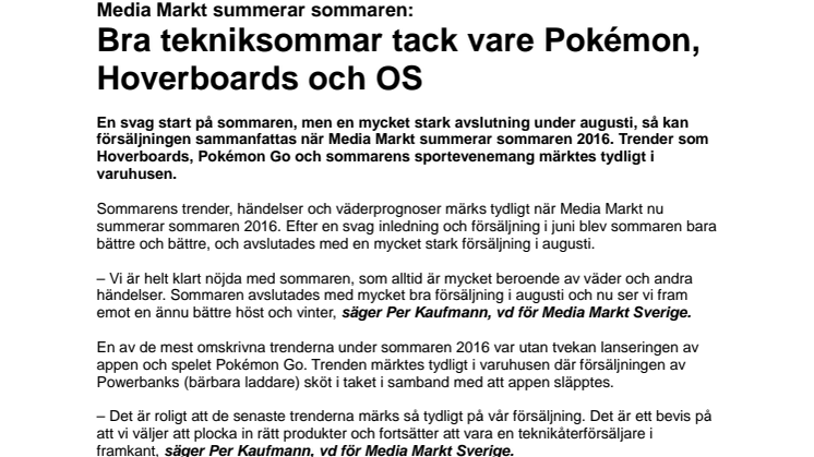 Media Markt summerar sommaren: Bra tekniksommar tack vare Pokémon,  Hoverboards och OS
