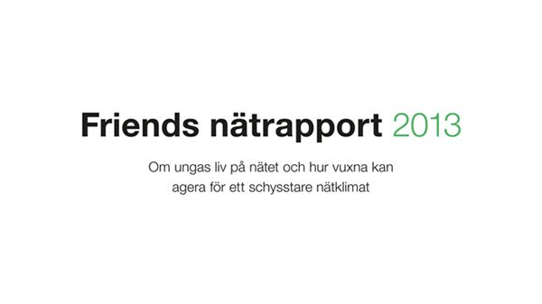 Ny rapport visar att 45 % blivit utsatta för nätkränkningar – Nu kräver Friends och Norton att vuxna engagerar sig i ungas nätvanor