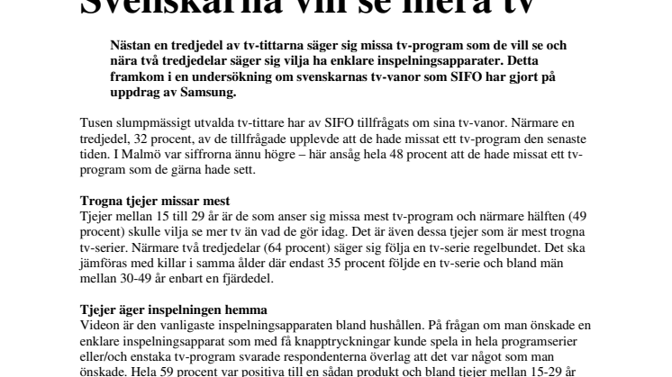 Svenskarna vill se mera tv