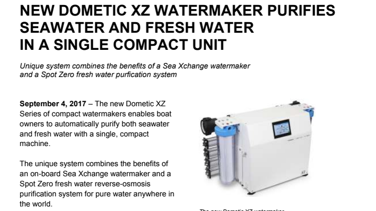 New Dometic XZ Watermaker Purifies Seawater and Fresh Water in a Single Compact Unit