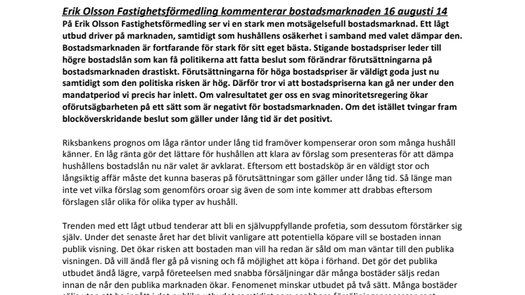 Erik Olsson Fastighetsförmedling kommenterar bostadsmarknaden 16 september 14