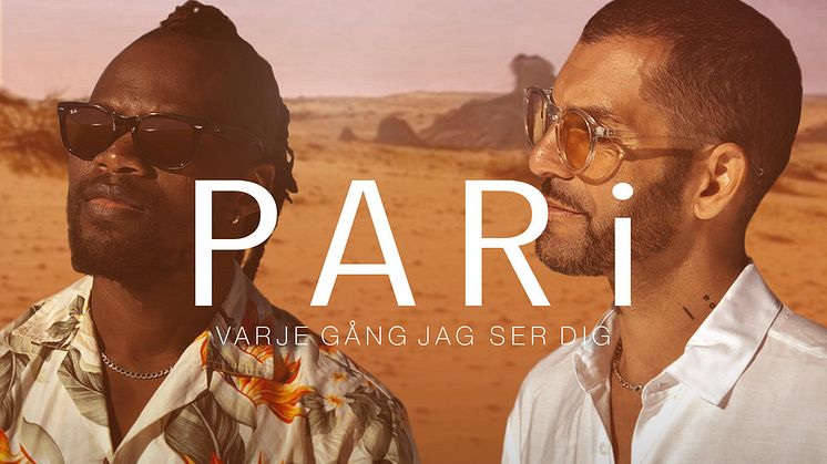 PARi släpper video till sommardoftande "Varje gång jag ser dig" inspelad i Marbella